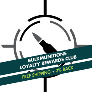 BulkMunitions Loyalty Rewards Club Product - 2 Back