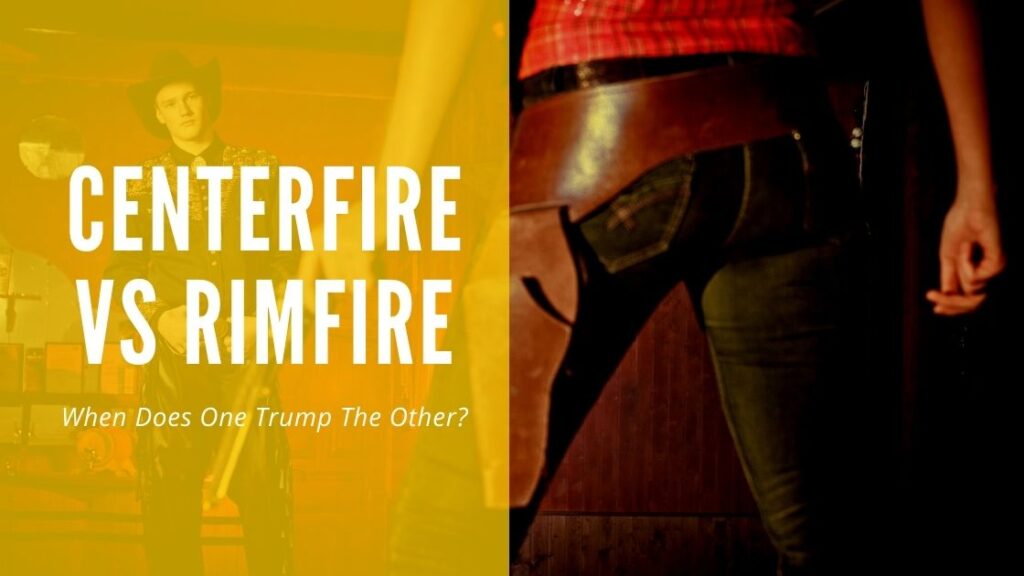 Centerfire vs. Rimfire
